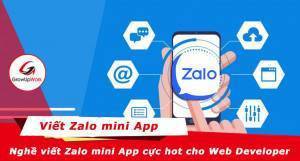 Viết Zalo mini app, nghề mới cực hot dành cho Web Developer (front end)